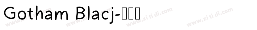 Gotham Blacj字体转换